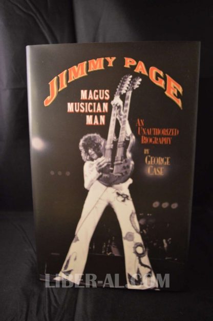 JIMMY PAGE: MAGUS, MUSICIAN, MAN: AN UNAUTHORIZED BIOGRAPHY