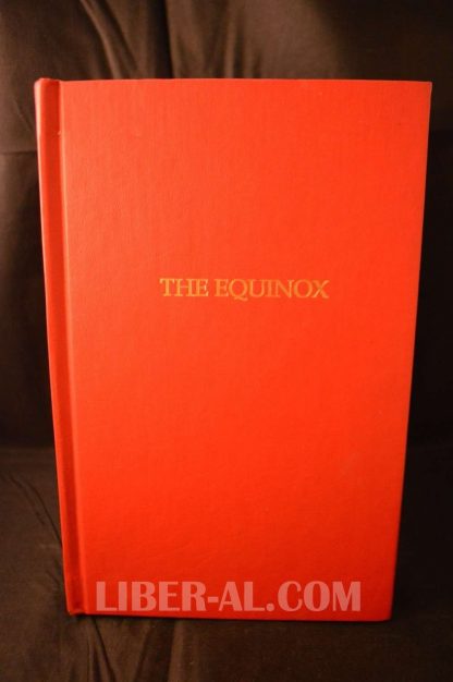 THE EQUINOX VOLUME VII NUMBER 1: THE REVIEW OF SCIENTIFIC ILLUMINISM