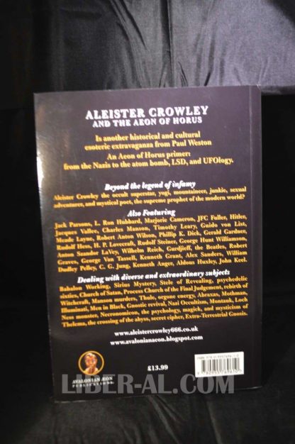 ALEISTER CROWLEY AND THE AEON OF HORUS: HISTORY. MAGICK. PSYCHEDELIA. UFOLOGY (SIGNED)  - Image 3