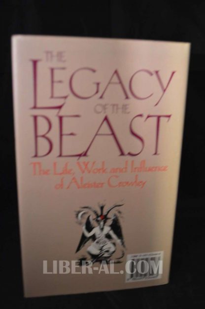 THE LEGACY OF THE BEAST: THE LIFE, WORK, AND INFLUENCE OF ALEISTER CROWLEY  - Image 3