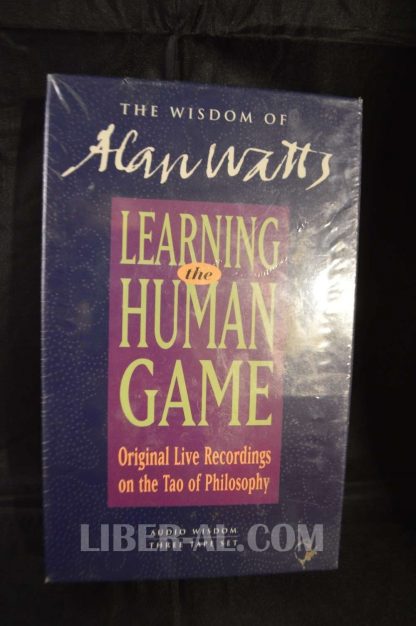 LEARNING THE HUMAN GAME: ORIGINAL LIVE RECORDINGS ON THE TAO OF PHILOSOPHY