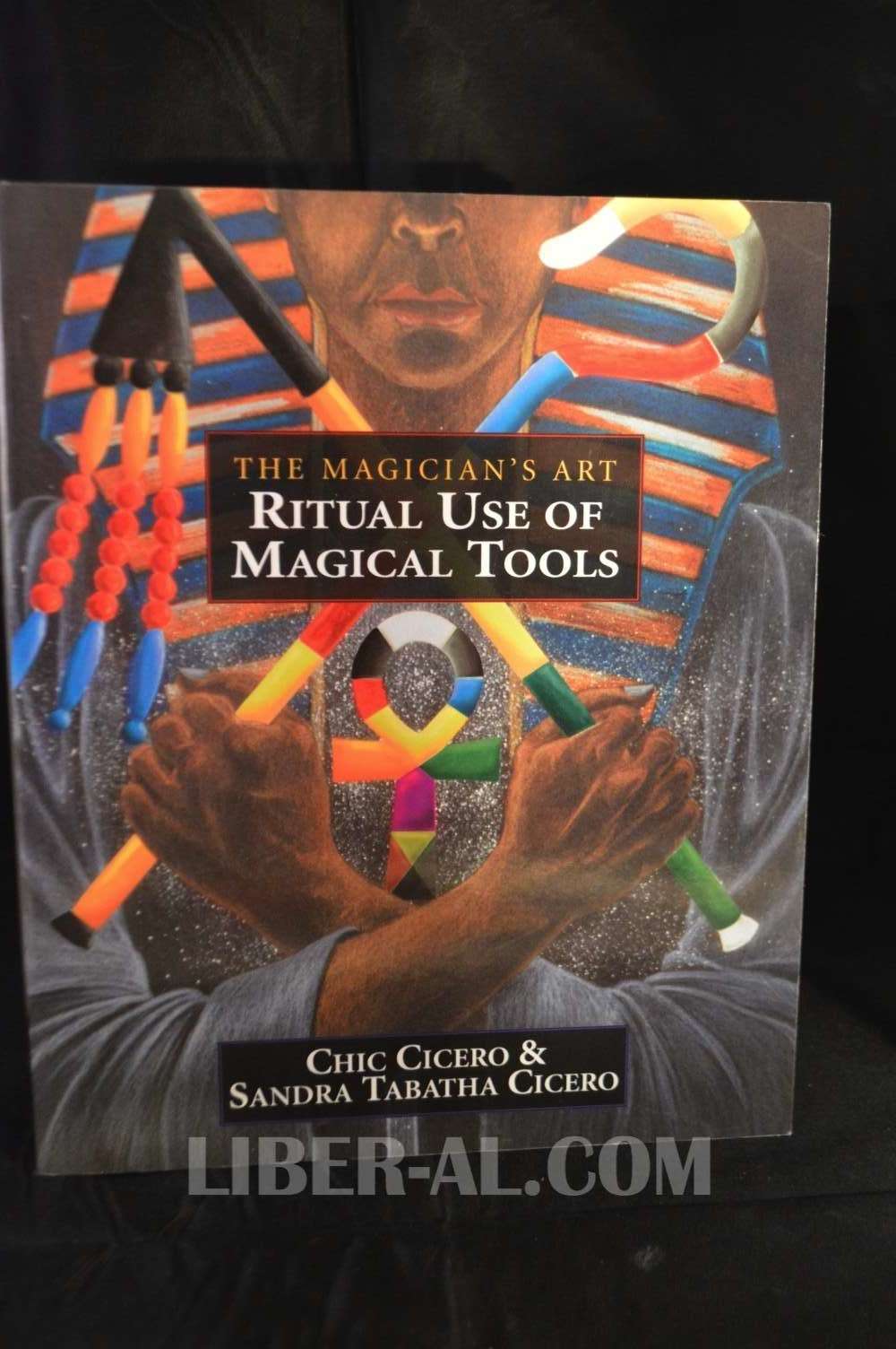 RITUAL USE OF MAGICAL TOOLS: RESOURCES FOR THE CEREMONIAL MAGICIAN