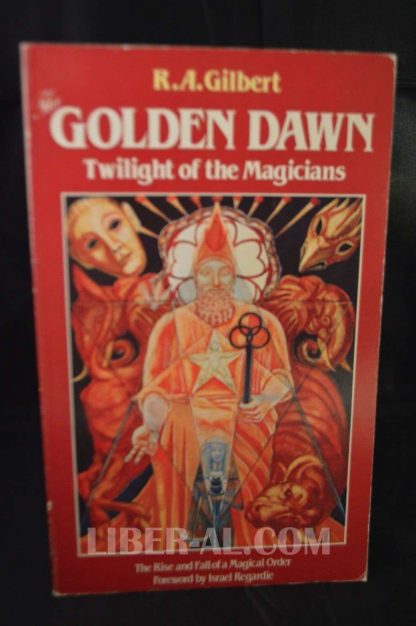 THE GOLDEN DAWN: TWILIGHT OF THE MAGICIANS - Image 2