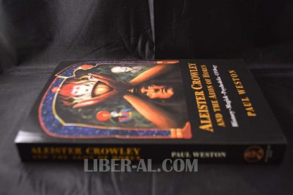 ALEISTER CROWLEY AND THE AEON OF HORUS: HISTORY. MAGICK. PSYCHEDELIA. UFOLOGY (SIGNED) - Image 4