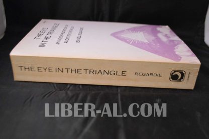 THE EYE IN THE TRIANGLE: AN INTERPRETATION OF ALEISTER CROWLEY - Image 4