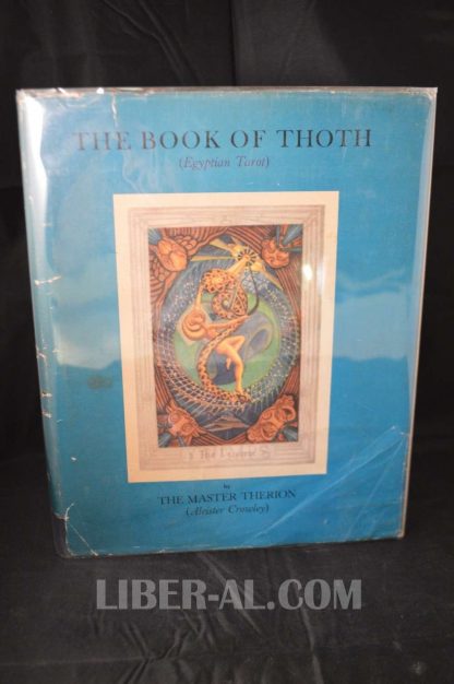 THE BOOK OF THOTH : A SHORT ESSAY ON THE TAROT OF THE EGYPTIANS