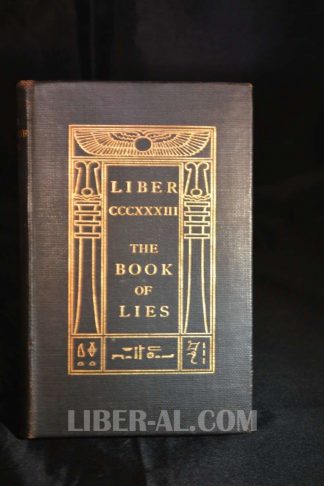 LIBER CCCXXXIII THE BOOK OF LIES