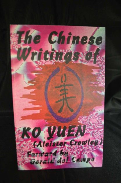 THE CHINESE WRITINGS OF KO YUEN