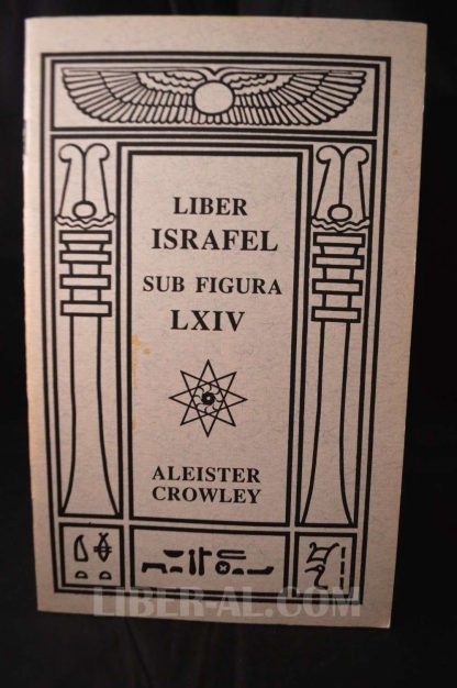 LIBER ISRAFEL SUB FIGURA LXIV