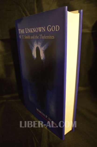 THE UNKNOWN GOD: W.T. SMITH AND THE THELEMITES (NEW) - Image 4