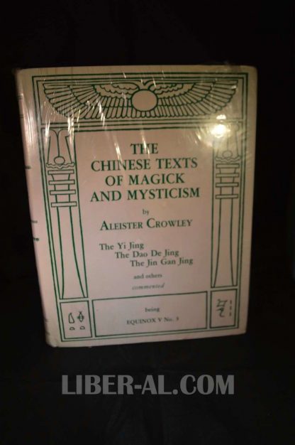 THE CHINESE TEXTS OF MAGICK AND MYSTICISM (THE EQUINOX: VOLUME V, NUMBER 3) - STILL SEALED!