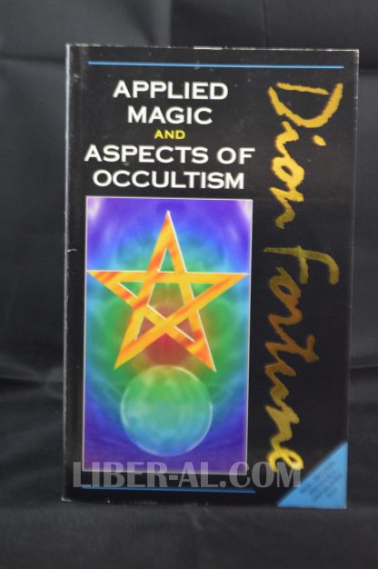 Applied Magic and Aspects of Occultism