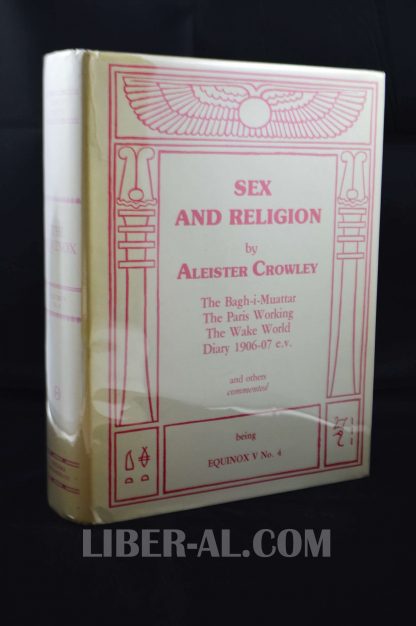 SEX AND RELIGION (THE EQUINOX VOL V, NUMBER 4)