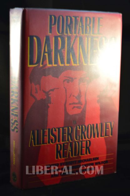 PORTABLE DARKNESS: AN ALEISTER CROWLEY READER