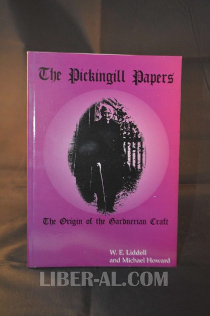 The Pickingill Papers: The Origin of the Gardnerian Craft