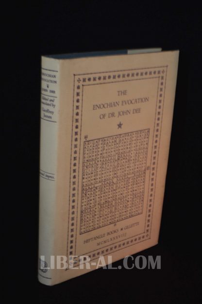 The Enochian Evocation Of Dr. John Dee