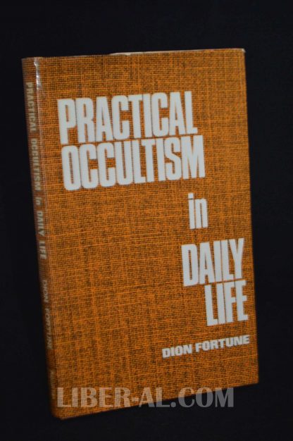 PRACTICAL OCCULTISM IN DAILY LIFE