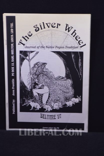 The Silver Wheel: Journal of the Native Pagan Tradition - Beltane ’97