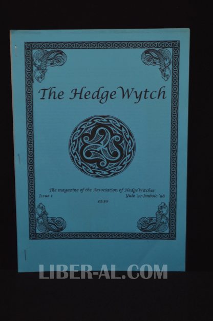 The Hedge Wytch Issue 1 Yule ’97 - Imbolc ’98