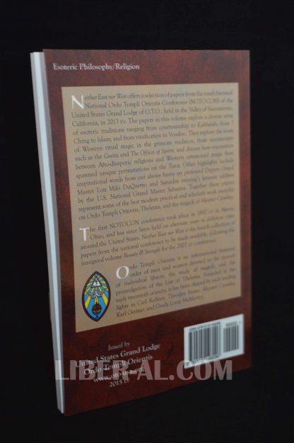 Neither East nor West: Proceedings of the Ninth Biennial National Ordo Templi Orientis Conference Ordo Templi Orientis - Image 3