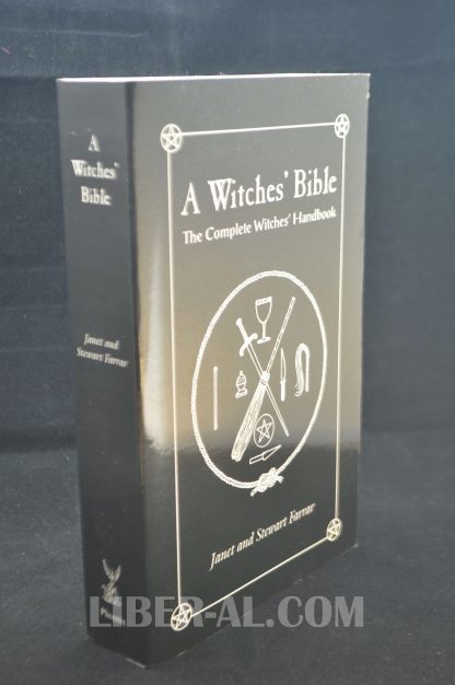 A Witches Bible: The Complete Witches’ Handbook