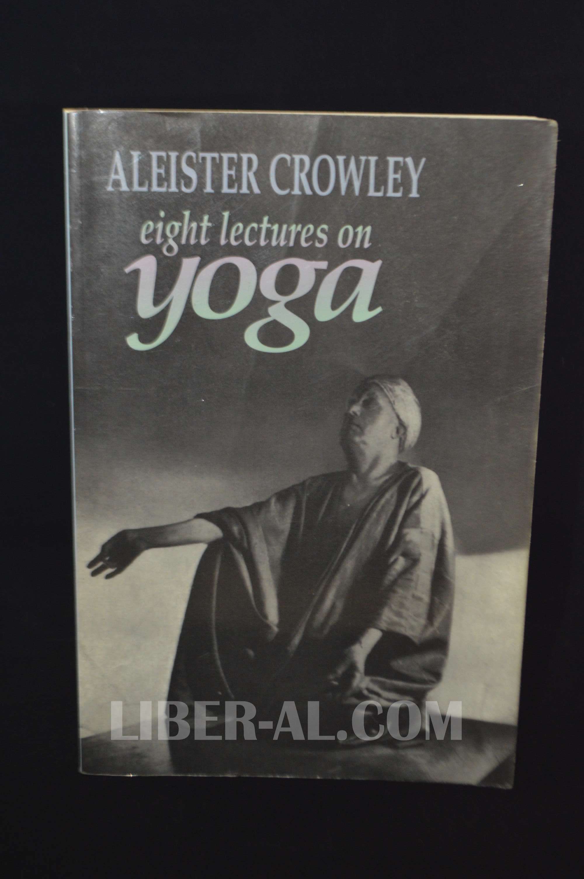 Eight lectures on yoga