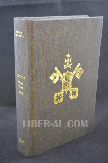 The Crossed Keys (Limited Edition) includes The Black Dragon & Enchiridion of Pope Leo III