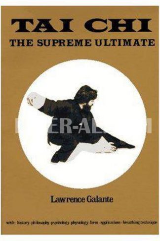 Tai Chi: The Supreme Ultimate (Revised)