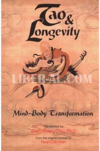 Tao & Longevity: Mind-Body Transformation