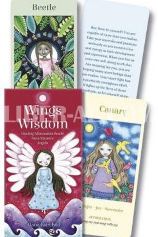 Wings of Wisdom: Healing Affirmation Oracle from Nature's Angels