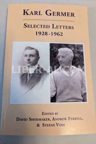 Karl Germer: Selected Letters 1928-1962