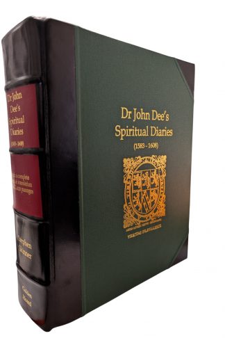 Dr John Dee's Spiritual Diaries (1583-1608) Deluxe Leather bound Limited edition (Signed)