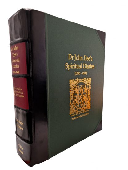 Dr John Dee's Spiritual Diaries (1583-1608) Deluxe Leather bound Limited edition (Signed)