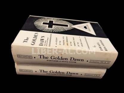 THE GOLDEN DAWN: An Account of the Teachings, Rites and Ceremonies of the Order of the Golden Dawn - Image 4