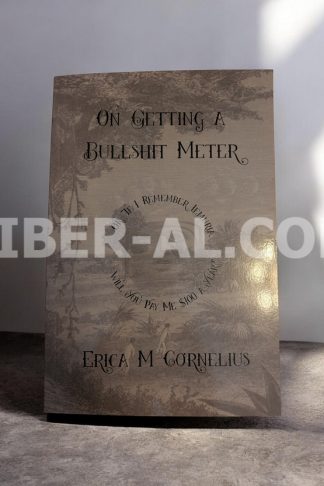 On Getting a Bullshit Meter, Or, “If I Remember Lemuria, Will You Pay Me $100 a Year?”
