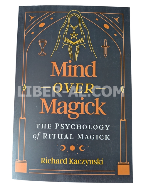 Mind over Magick: The Psychology of Ritual Magick - Image 4