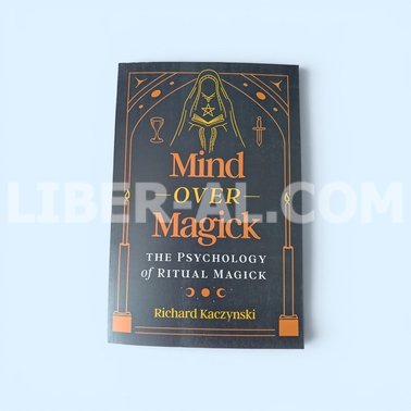 Mind over Magick: The Psychology of Ritual Magick - Image 7