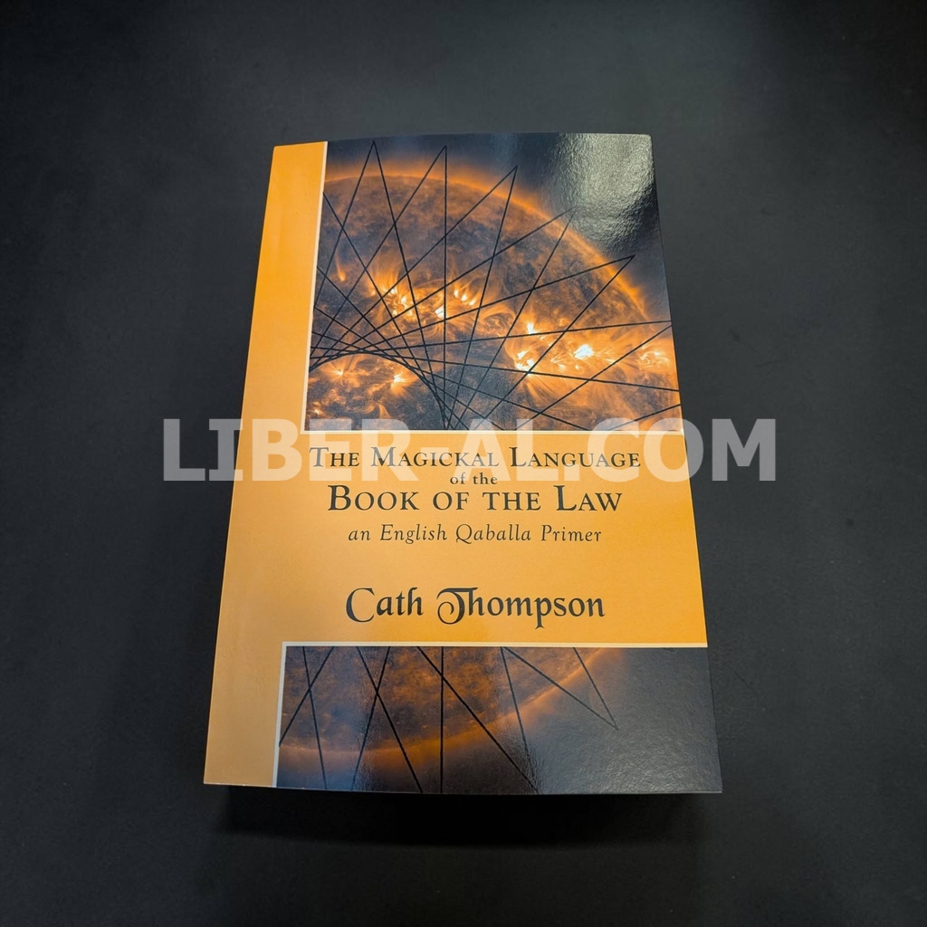 The Magickal Language of the Book of the Law: an English Qaballa Primer - Image 4