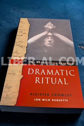Dramatic Ritual: Best Of The Equinox, Volume II