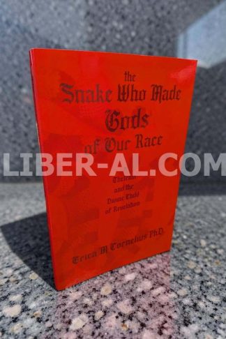 The Snake Who Made Gods of Our Race: Thelema and the Divine Child of Revelation