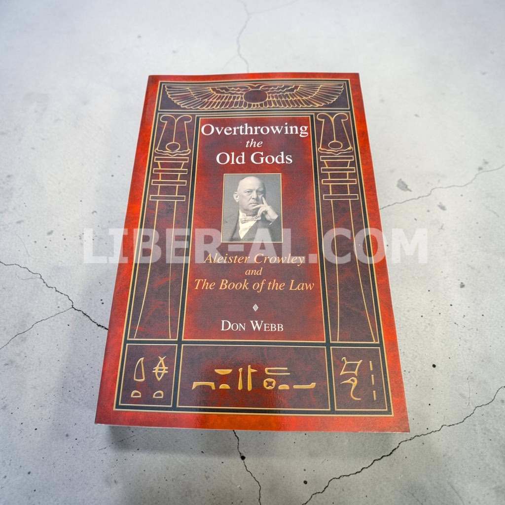 Overthrowing the Old Gods: Aleister Crowley and the Book of the Law - Image 6