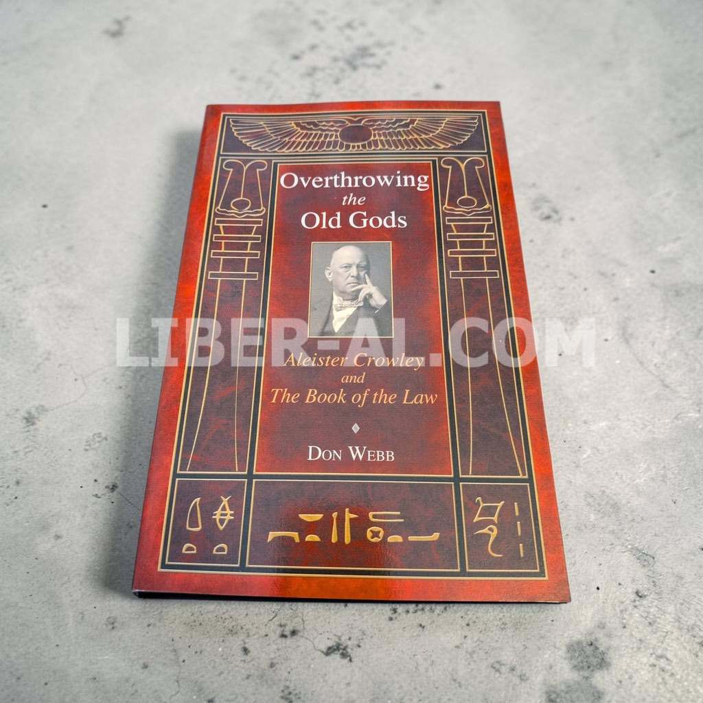 Overthrowing the Old Gods: Aleister Crowley and the Book of the Law - Image 8