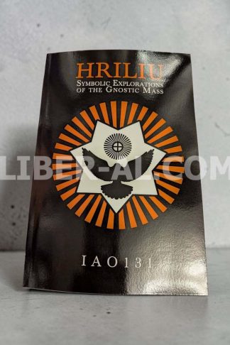 HRILIU: Symbolic Explorations of the Gnostic Mass