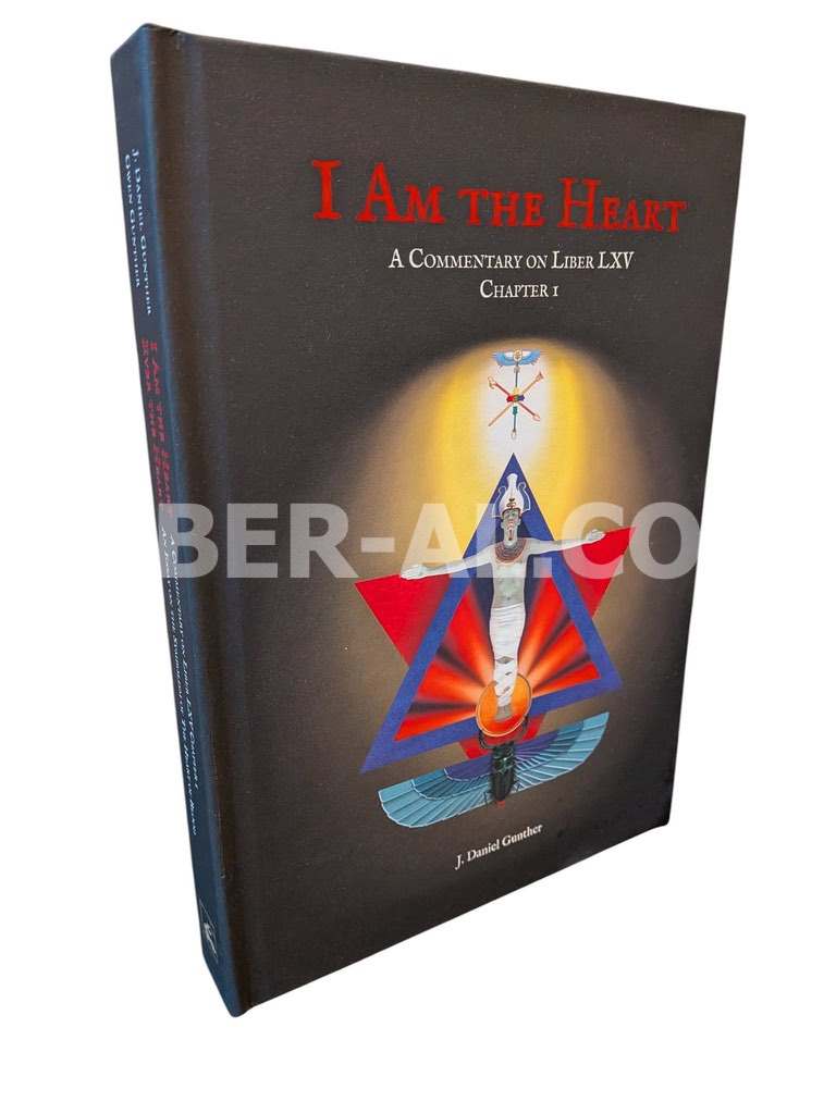 I Am the Heart: A Commentary on Liber LXV Chapter I - Image 3
