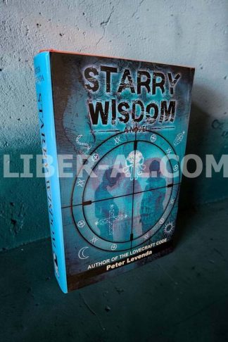 Starry Wisdom (Lovecraft Trilogy No.3)