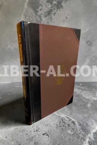 Ars Notoria version A: The Grimoire of Rapid Learning by Magic with the Golden Flowers of Apollonius of Tyana (Deluxe Leatherbound Limited Edition)